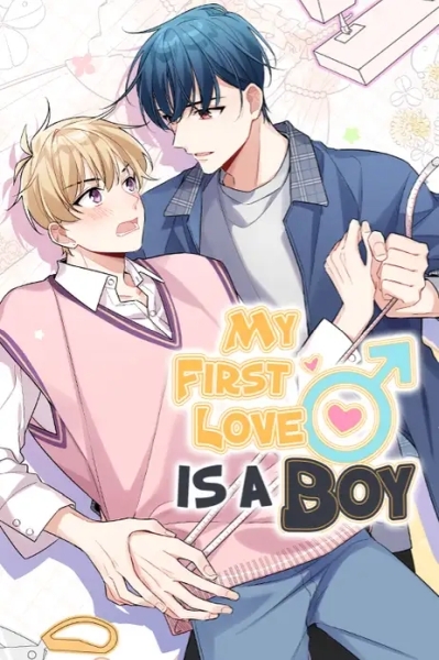 My First Love Is a Boy [Official]