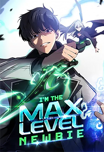 I’m the Max-Level Newbie (Official)
