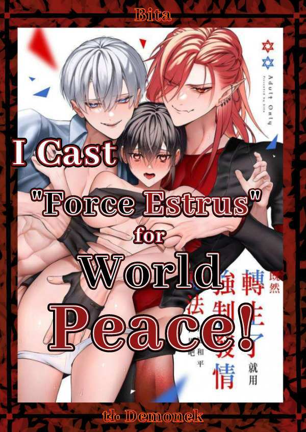 I Cast "Force Estrus" for World Peace!