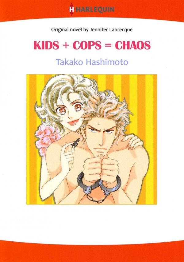 KIDS + COPS = CHAOS
