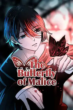 The Butterfly of Malice