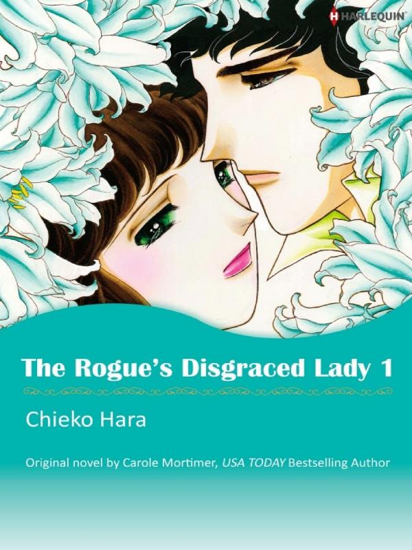 The Rogue's Disgraced Lady - The Notorious St. Claires III