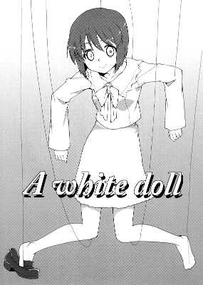 THE iDOLM@STER - A white doll (Doujinshi)