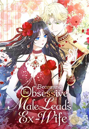 Becoming the Obsessive Male Lead's Ex-Wife (Official)