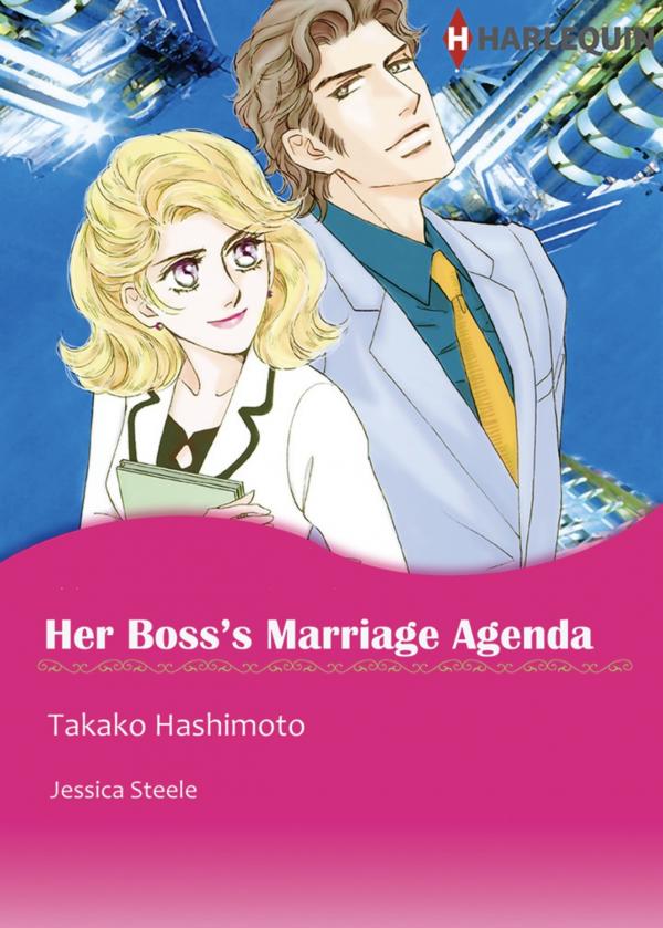 Her Boss's Marriage Agenda: