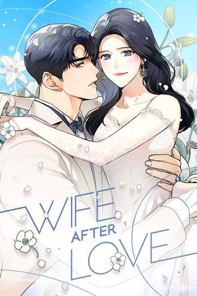 Wife After Love (Official)
