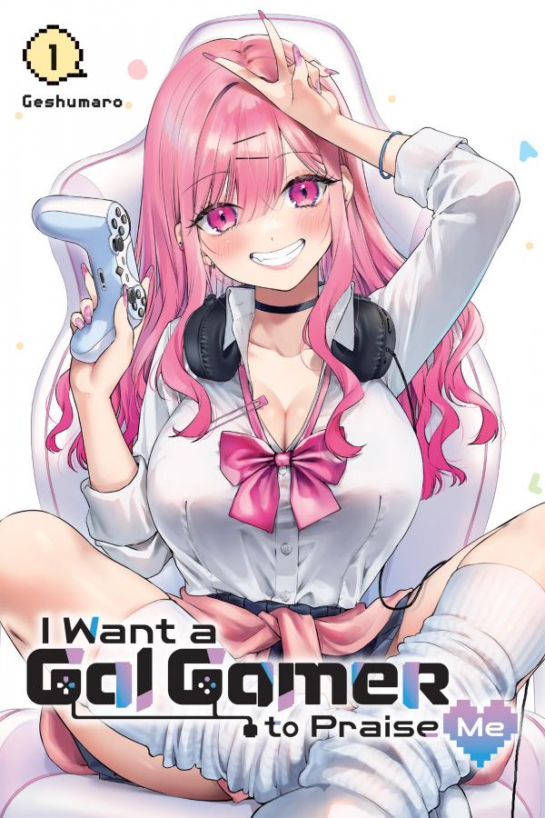 I Want a Gal Gamer to Praise Me «Official»