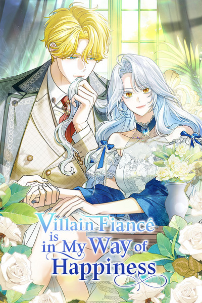 Villain Fiancé is in My Way of Happiness [Official]