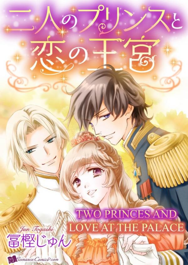 Two Princes and Love at the Palace