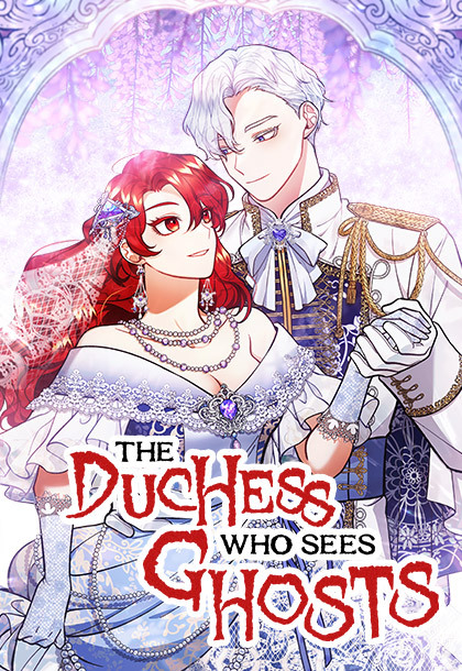 The Duchess Who Sees Ghosts