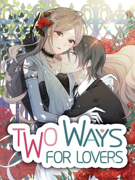 Two Ways For Lovers